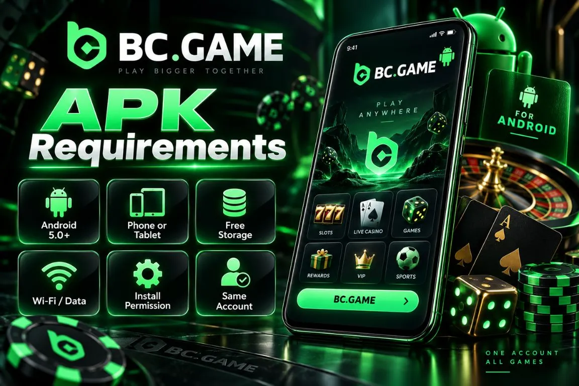BC Game APK Requirements